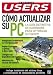 Book Como Actualizar su PC: Manuales Users, en Espanol / Spanish (Manuales Users, 54)