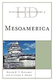 Historical dictionary of Mesoamerica