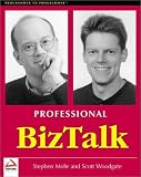 Professional Biztalk (Programmer to Programmer)