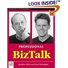 Click here to buy Professional Biztalk (Programmer to Programmer) by Scott Woodgate and Stephen T Mohr.