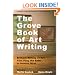 The Grove Book of Art Writing: Brilliant Words on Art from Pliny the Elder to Damien Hirst