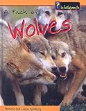  : Pack of Wolves (Heinemann Infosearch)