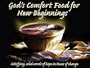 God's Comfort Food for New Beginnings: Satisfying, Solid Words of Hope in Times of Change