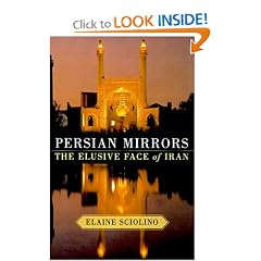 Persian Mirrors: The Elusive Face of Iran