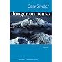Danger on Peaks: Poems