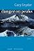 Danger on Peaks: Poems