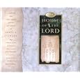 The House of the Lord: A Study of Holy Sanctuaries, Ancient and Modern
