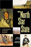 The North Star State: A Minnesota History Reader (Minnesota) cover image