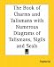 Book The Book Of Charms And Talismans With Numerous Diagrams Of Talismans, Sigils And Seals