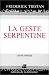 Books : Curieuse histoire de la "Geste serpentine" (Ligne droite) (French Edition)