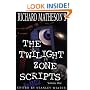 Richard Matheson's The Twilight Zone Scripts (Volume 1)