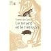 Le renard et le h�risson : Comment combler le foss� entre la science et les humanit�s