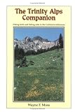 Search : The Trinity Alps Companion: Hiking Trails and Fishing Tales in the California Wilderness