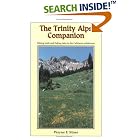 Click here to buy The Trinity Alps Companion: Hiking Trails and Fishing Tales in the California Wilderness by  Wayne F. Moss.