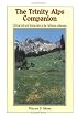 The Trinity Alps Companion: Hiking Trails and Fishing Tales in the California Wilderness