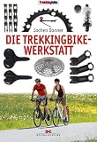 Die Trekkingbike-Werkstatt - Jochen Donner
