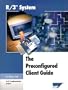 The Preconfigured Client Guide for Release 4.6B
