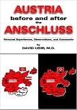Review Dorrance Pub Co  / Austria: Before and After the Anschluss: Personal Experiences, Observations, and Comments
