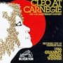 Cleo at Carnegie Hall: 10th Anniversary
