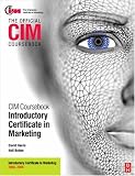 CIM Coursebook 08/09 Introductory Certificate in Marketing