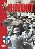 Normandy: The German Defeat (Histoire & Collections Mini-guides)