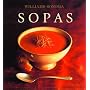 Sopas: Soups, Spanish-Language Edition (Coleccion Williams-Sonoma) (Spanish Edition)