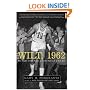 Wilt, 1962: The Night of 100 Points and the Dawn of a New Era