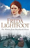 The Woman from Heartbreak House (Sequel to the Girl from Poor House Lane)