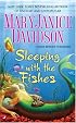 Sleeping with the Fishes (Fred the Mermaid, Book 1)