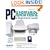PC Hardware: A Beginner's Guide