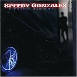 Electric Stalker - Speedy Gonzales