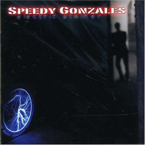 Speedy - Electric Stalker - Zortam Music