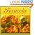 Focaccia: Simple Breads from the Italian Oven