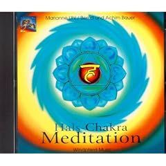 Hals-Chakra Meditation. CD: 1. Hals-Chakra-Musik. 2. Hals-Chakra-Meditation