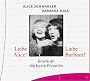 Liebe Alice! Liebe Barbara! Briefe an die beste Freundin, 3 Audio-CDs