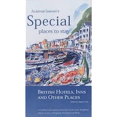 British Hotels, Inns and Other Places (Alastair Sawday's Special Places to Stay)