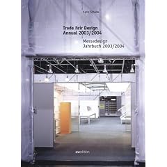 Messedesign Jahrbuch 2003/2004; Trade Fair Design Annual 2003/2004