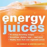 Search : Energy Juices: 32 Energy-boosting Recipes Smoothies, Shakes, Teas...... and More Vitality from Fruit and Vegetable Juices