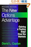 The New Options Advantage: Gaining a Trading Edge Over the Markets, Revised Edition