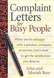 Complaint Letters for Busy People