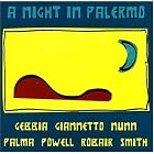 Night in Palermo by  Gianni Gebbia, Lelio Gianetto, Tom Nunn, Miriam Palma, and Garth Powell 