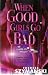 Search : When Good Girls Go Bad (A Motor City Thriller)