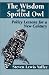Books : The Wisdom of the Spotted Owl: Policy Lessons For A New Century