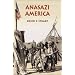 Quietly Forgotten - Anazazi empire et al series