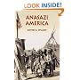 Anasazi America: Seventeen Centuries on the Road from Center Place