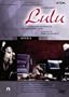 Berg - Lulu / Aikin, Kallisch, Keller, Straka, Davislim, Muff, Welser-Most, Zurich Opera
