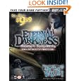 Eternal Darkness(tm): Sanity's Requiem Official Strategy Guide (Brady Games.) by BradyGames