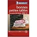 Book Guide Michelin Bib Gourmands - les Bonnes Petites Tables du Guide Michelin France 2008