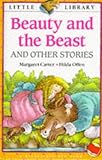 Beauty and the Beast and other stories
