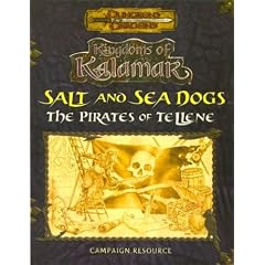 Salt and Sea Dogs: The Pirates of Tellene